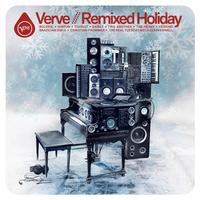 Various Artists - Verve Remixed Holiday