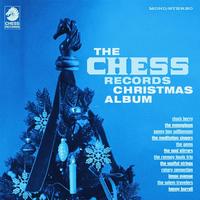 Various Artists - The Chess Records Christmas Album