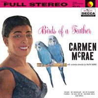 Carmen McRae — Birds Of A Feather