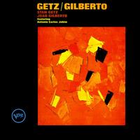 Stan Getz & Joao Gilberto - Getz And Gilberto