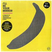 Various Artists - I'll Be Your Mirror: A Tribute To The Velvet Underground & Nico -  Vinyl Record