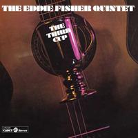 The Eddie Fisher Quintet - The Third Cup