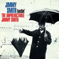 Jimmy Smith - Bashin': The Unpredictable Jimmy Smith