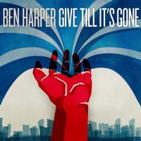 Ben Harper - Give Till It's Gone -  Vinyl Record