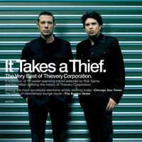 Thievery Corporation - It Takes a Thief: The Very Best of Thievery Corporation -  Vinyl Record