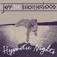 JEFF the Brotherhood - Hypnotic Nights -  Vinyl Record & CD