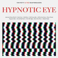 Tom Petty & The Heartbreakers - Hypnotic Eye -  Vinyl Record
