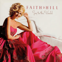 Faith Hill - Joy To The World