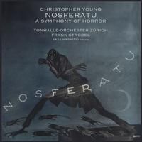 Christopher Young - Nosferatu: A Symphony of Horror