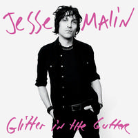 Jesse Malin - Glitter In The Gutter -  Vinyl Record