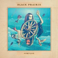 Black Prairie - Fortune