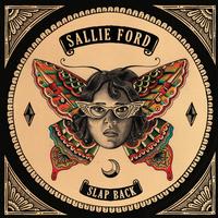 Sallie Ford - Slap Back -  Vinyl Record