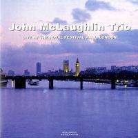 John McLaughlin Trio - Live At The Royal Festival Hall, London -  180 Gram Vinyl Record