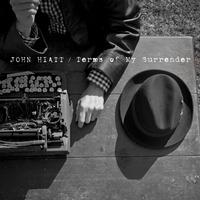 John Hiatt - Terms Of My Surrender -  180 Gram Vinyl Record