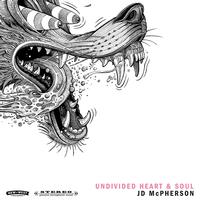 JD McPherson - Undivided Heart & Soul -  140 / 150 Gram Vinyl Record