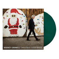 Rodney Crowell - Christmas Everywhere -  Vinyl Record