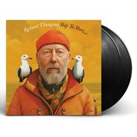Richard Thompson - Ship To Shore -  Vinyl Record