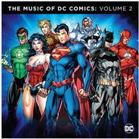 Various Artists - The Music Of DC Comics: Volume 2
