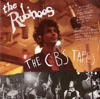 The Rubinoos - The CBS Tapes -  Vinyl Record