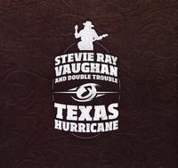 Stevie Ray Vaughan - Texas Hurricane