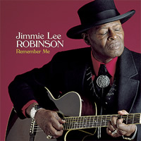 Jimmie Lee Robinson - Remember Me -  CD