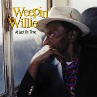 Weepin' Willie - At Last On Time