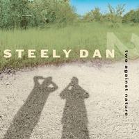 Steely Dan - Two Against Nature -  Hybrid Stereo SACD