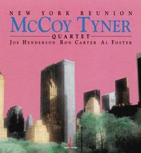 McCoy Tyner - New York Reunion