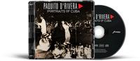 Paquito D'Rivera - Portraits Of Cuba