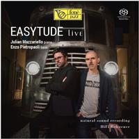Julian Mazzariello and Enzo Pietropaoli - Easytude Live
