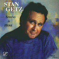 Stan Getz - Spring Is Here -  Hybrid Stereo SACD