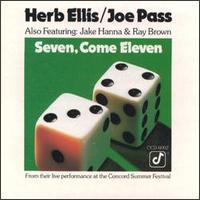 Herb Ellis, Joe Pass - Seven, Come Eleven -  DVD Audio/Video