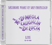 Di Meola, McLaughlin, De Lucia - Saturday Night In San Francisco -  Hybrid Stereo SACD