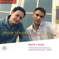 Vadim Tchijik, violin & Cedric Tiberghien, piano - Faure + Ravel/Sonata for  Violon & Piano -  Hybrid Multichannel SACD