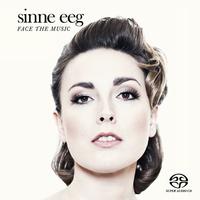 Sinne Eeg - Face The Music