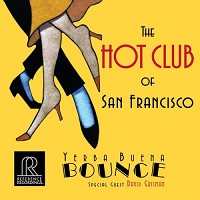 The Hot Club Of San Francisco - Yerba Buena Bounce