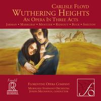 Joseph Mechavich - Wuthering Heights: An Opera In Three Acts/Carlisle Floyd