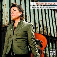 McKinley Black - Beggars, Fools and Thieves