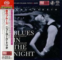 New York Trio - Blues In The Night -  Single Layer Stereo SACD
