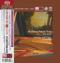 Massimo Farao Trio - Play Bach - Toccato And Fuga In D Minor -  Single Layer Stereo SACD