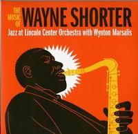 Jazz at Lincoln Center Orchestra with Wynton Marsalis - The Music of Wayne Shorter
