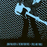 John Paul Keith - Spills and Thrills