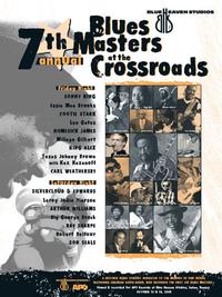 Blue Heaven Studios - Blues Masters at the Crossroads 7 (2004) Poster  