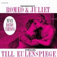 Charles Munch - Tchaikovsky: Romeo and Juliet/ Strauss: Till Eulenspiegel