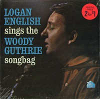 Logan English - Logan English Sings The Woody Guthrie Songbook
