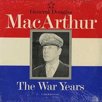Fox Movietone News - General Douglas MacArthur - The War Years