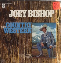 Joey Bishop - Joey Bishop Sings Country and Western