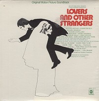 Original Soundtrack - Lovers And Other Strangers