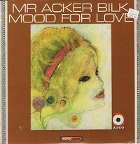 Mr. Acker Bilk - Mood For Love