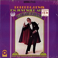 Robert Q. Lewis - I'm Just Wild About Vaudeville